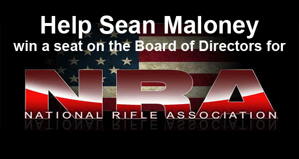 Help Sean Maloney win a seat on the NRA Board of Directors